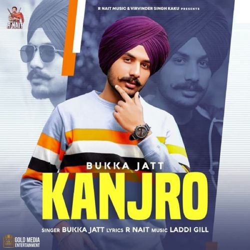 Kanjro Bukka Jatt
