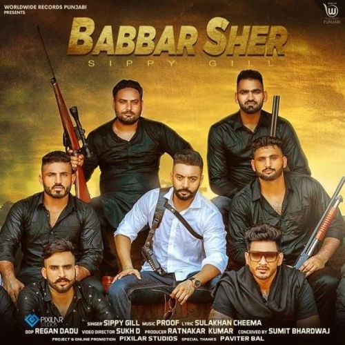 Babbar Sher Sippy Gill