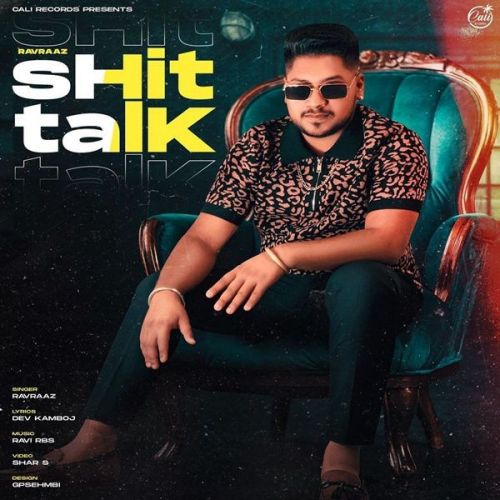 Shit Talk Ravraaz