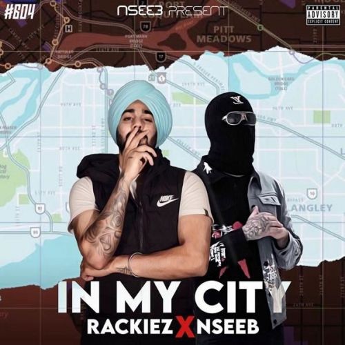 In My City Nseeb, Rackiez