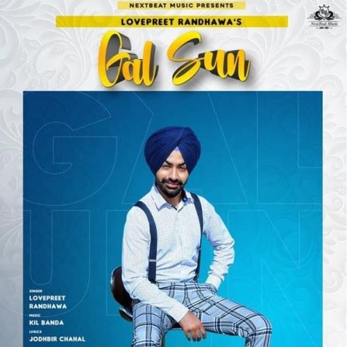 Gal Sun Lovepreet Randhawa