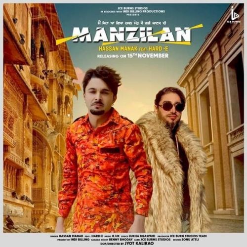 Manzilan Hassan Manak, Hard E