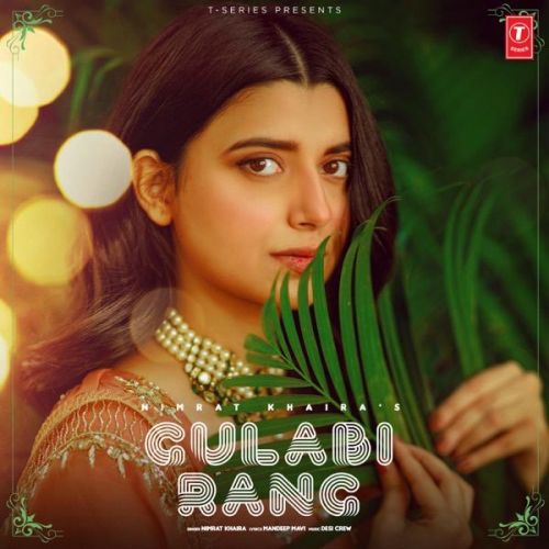 Gulabi Rang Nimrat Khaira