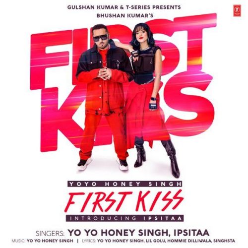 First Kiss Yo Yo Honey Singh, Ipsitaa