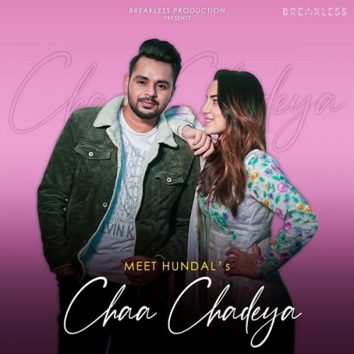 Chaa Chadeya Meet Hundal