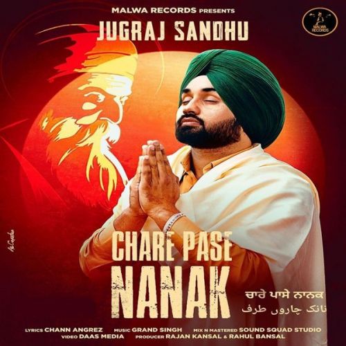 Chare Pase Nanak Jugraj Sandhu