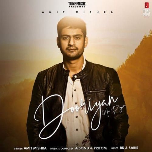 Dooriyan Na Payin Amit Mishra