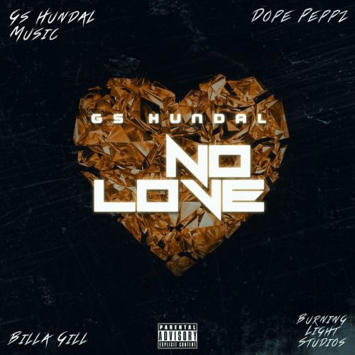 No Love Gs Hundal