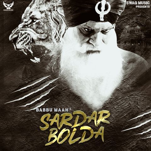 Sardar Bolda Full Song Babbu Maan