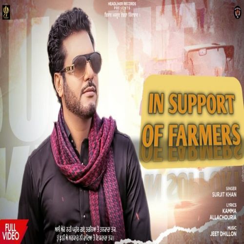 In Support Of Farmers Surjit Khan