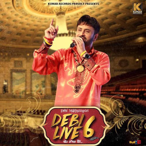 Sardaran Nu Pata (Live) Debi Makhsoospuri