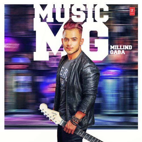 Saddi Dilli Millind Gaba