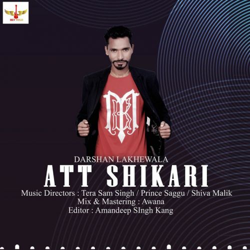 Shikari Darshan Lakhewala