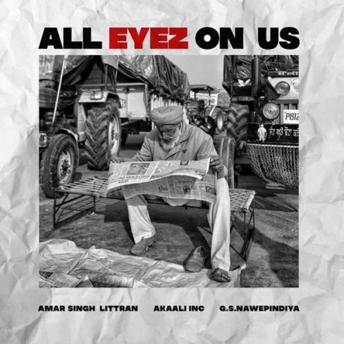 All Eyez On Us Amar Singh Littran