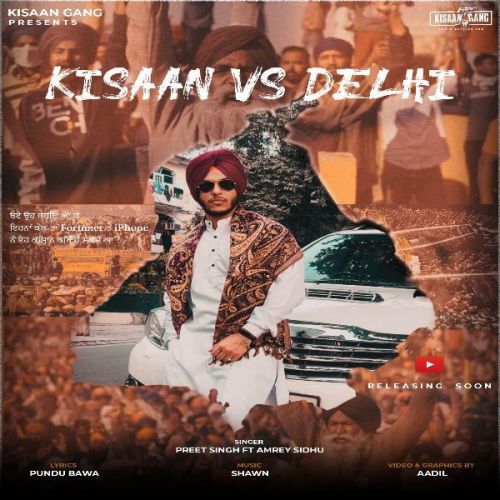 Kisaan Vs Delhi Preet Singh, Amrey Sidhu