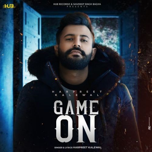 Game On Harpreet Kalewal