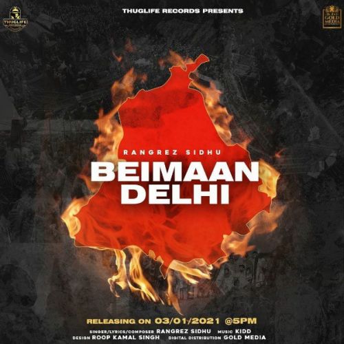 Beimaan Delhi Rangrez Sidhu