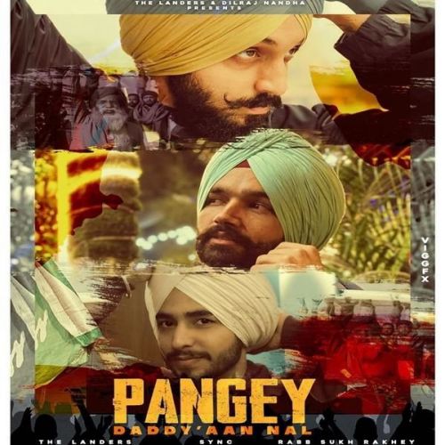 Pangey Daddyaan Nal The Landers