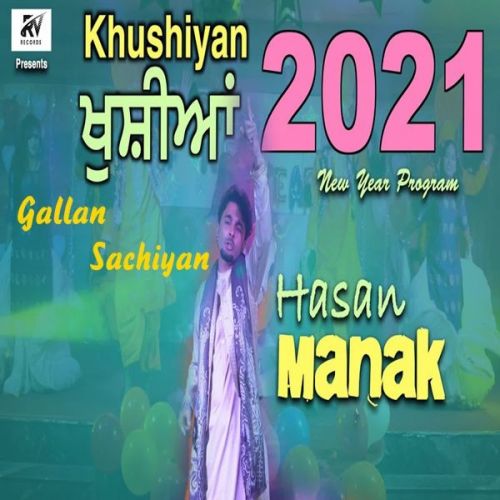 Gallan Sachiyan Hassan Manak