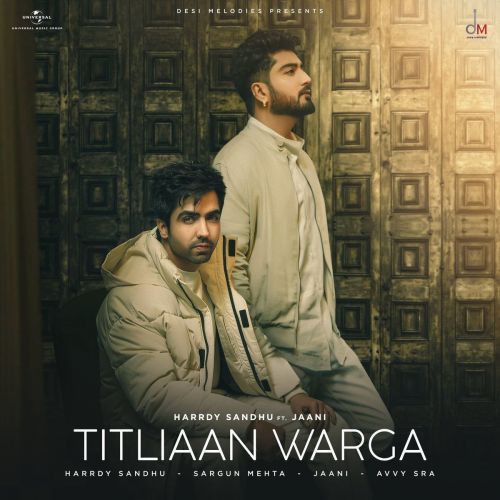 Titliaan Warga Harrdy Sandhu, Jaani