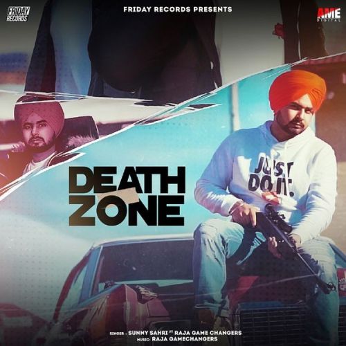 Death Zone Raja Game Changerz, Sunny Sahri
