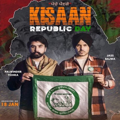 Kissan Republic Day Palwinder Tohra, Jass Bajwa