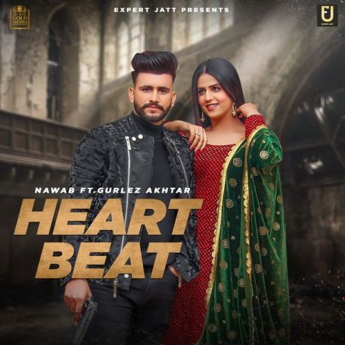 Heartbeat Gurlez Akhtar, Nawab