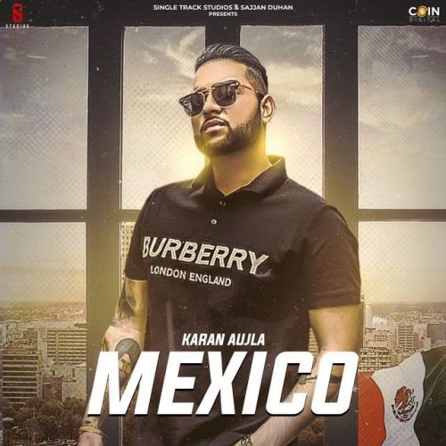 Mexico Original Karan Aujla