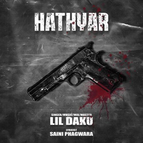 Hathyar Lil Daku