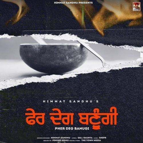 Pher Deg Banugi Himmat Sandhu