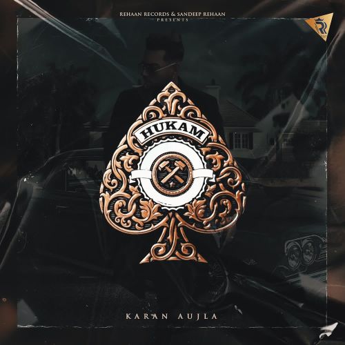 Hukam Original Karan Aujla, Gianimane