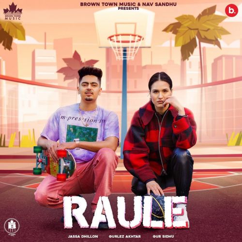 Raule Gurlez Akhtar, Jassa Dhillon