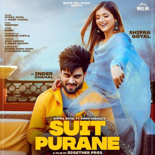 Suit Purane Shipra Goyal, Inder Chahal