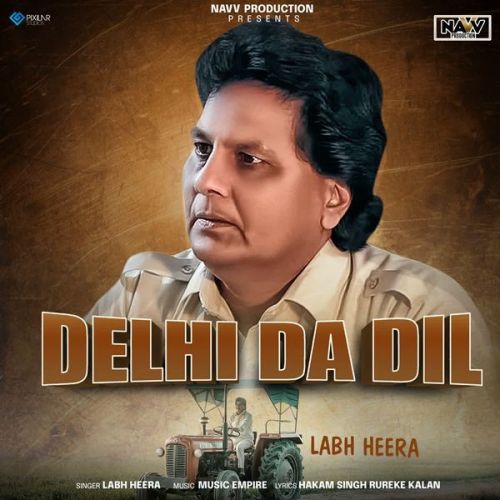Delhi Da Dil Labh Heera