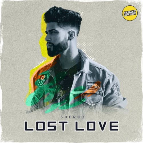 Lost Love Sheroz