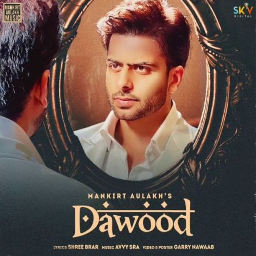 Dawood Mankirt Aulakh