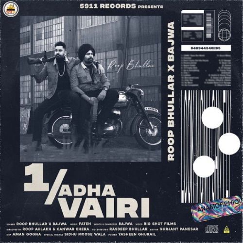 1 Adha Vairi Roop Bhullar, Bajwa