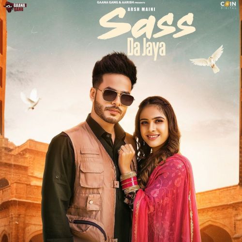 Sass Da Jaya Arsh Maini