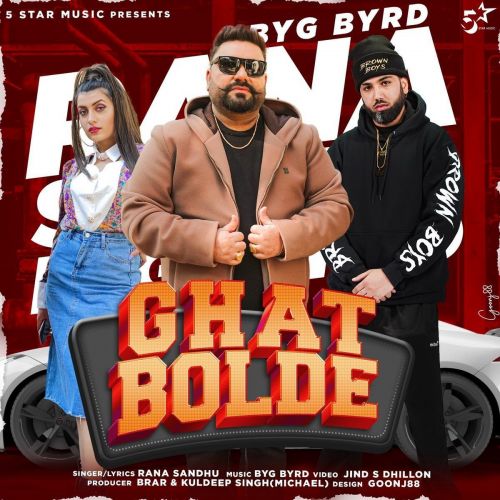 Ghat Bolde Rana Sandhu