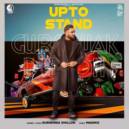 Upto Stand Gursewak Dhillon