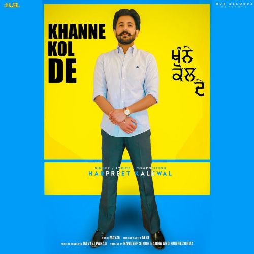 Khanne Kol De Harpreet Kalewal