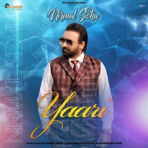 Yaari Nirmal Sidhu
