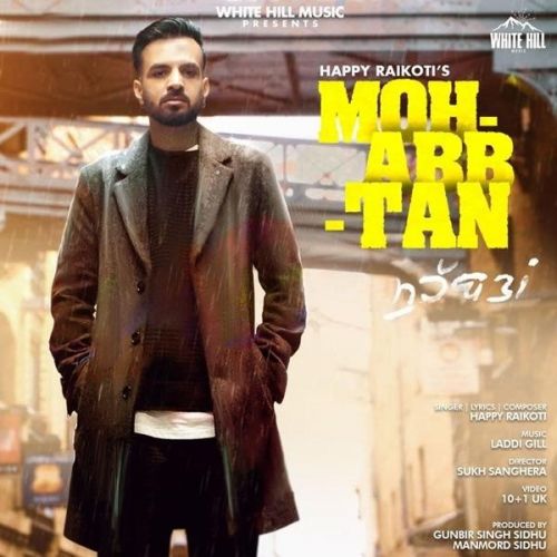 Mohabbtan Happy Raikoti