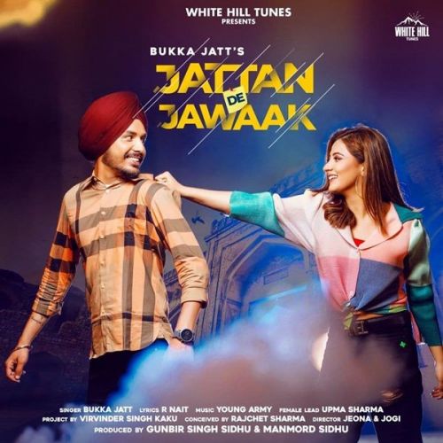 Jattan De Jawaak Bukka Jatt