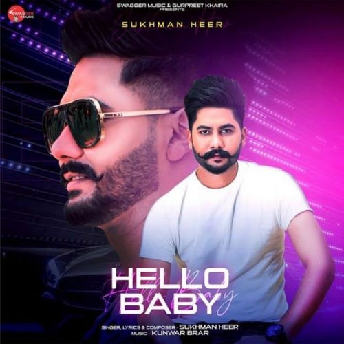 Hello Baby Sukhman Heer