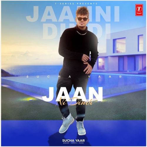 Jaan Ni Dindi Sucha Yaar