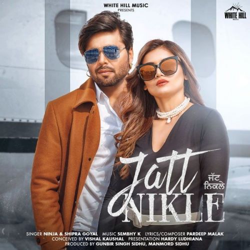Jatt Nikle Shipra Goyal, Ninja