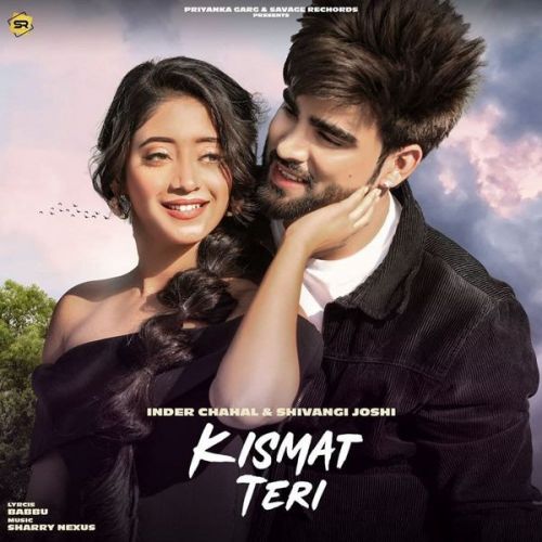 Kismat Teri Inder Chahal