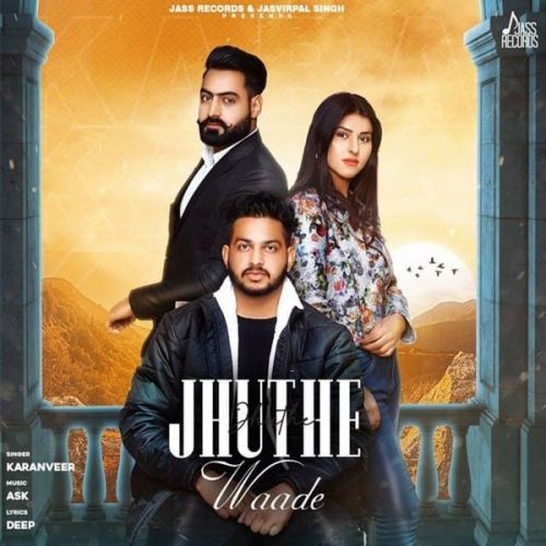 Jhuthe Waade Karanveer