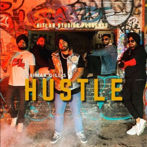 Hustle Simar Gill